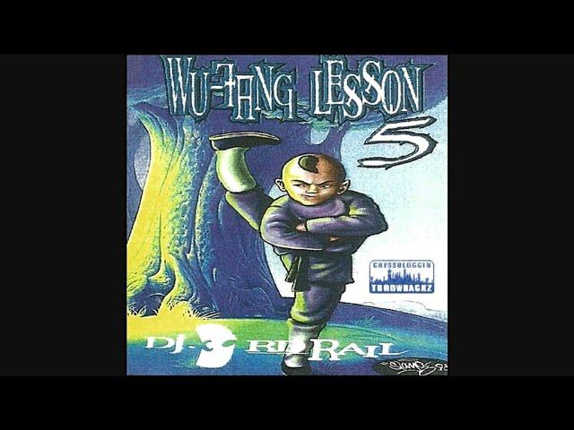 DJ 3RD RAIL - Wu-Tang Lesson #5 (1998)