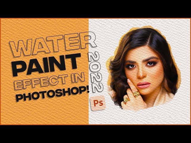 Water Color Painting Effect In Photoshop 2022 Tutorial Lets Design Together | Watercolor Photoshop