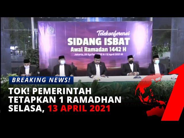 [BREAKING NEWS] Pengumuman Hasil Sidang Isbat Penetapan Awal Puasa 1 Ramadhan 1442 H 2021 | tvOne