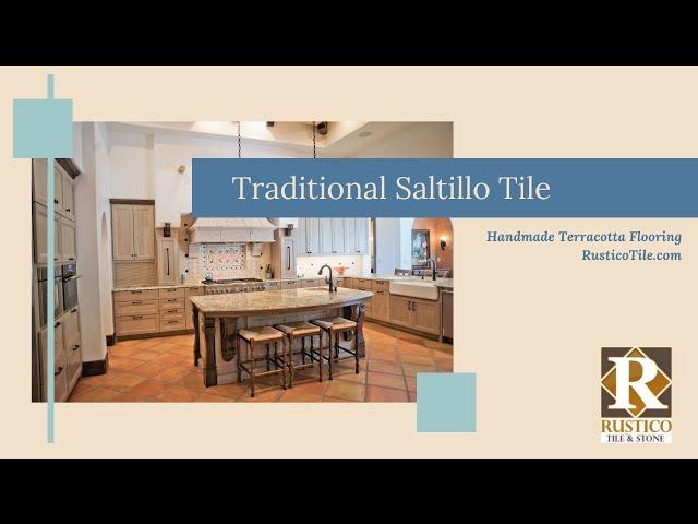 Traditional Saltillo Tile | Terracotta Tile Floors | Rustic Style Flooring