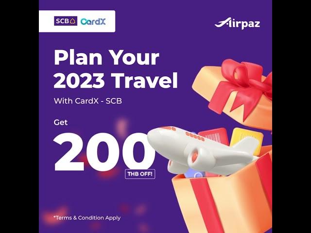 Unlock Exclusive Deals: Airpaz x SCB Bank Promo for Ultimate Savings!