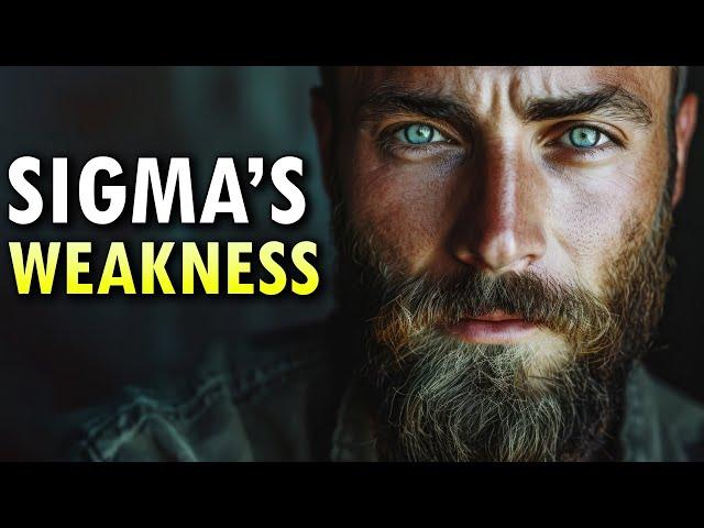 7 Weaknesses All Sigma Males Struggle With (The Sad Truth)
