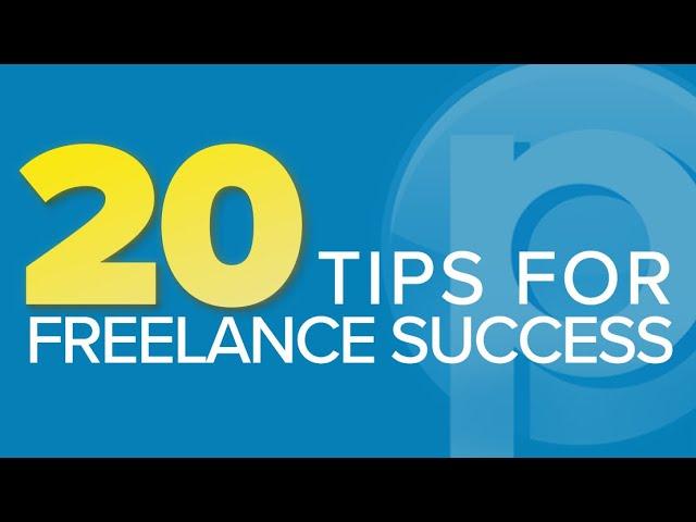 20 Tips for Freelance Success