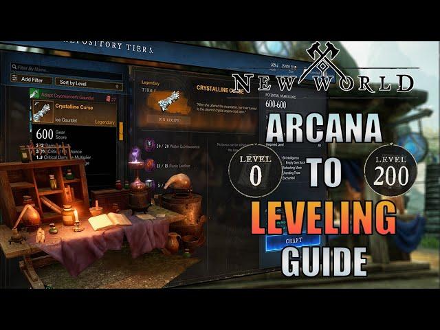 New World - Arcana Level 0-200 Guide (After 1.1) - Level Arcana FAST