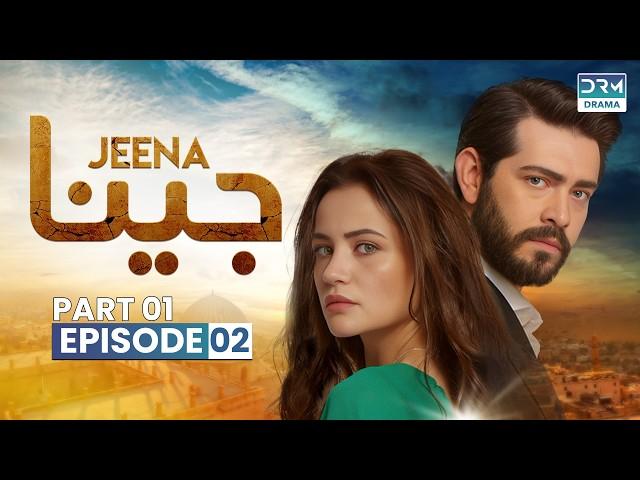 Turkish Drama in Urdu | JEENA Episode 02 - Part 1 | Urdu Dubbed | UC1O