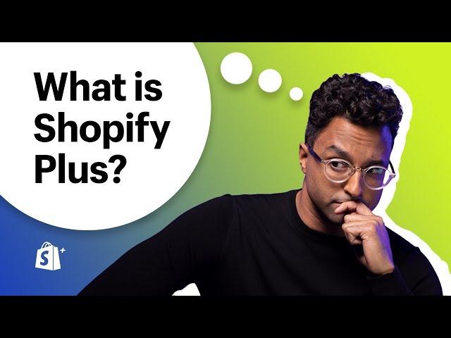 What is Shopify Plus? | Your ecommerce enterprise platform