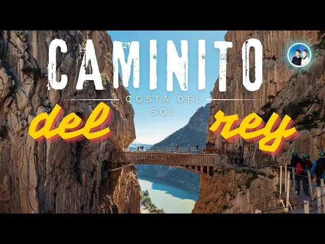 Caminito Del Rey -  Jaw Dropping Adventure in Spain! (Complete guide)