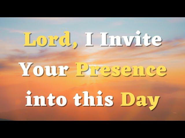 A Morning Prayer - Lord, I Ask for Your Guidance and Wisdom as I Start this Day