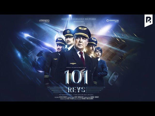 101 reys (o'zbek film) | 101 рейс (узбекфильм)