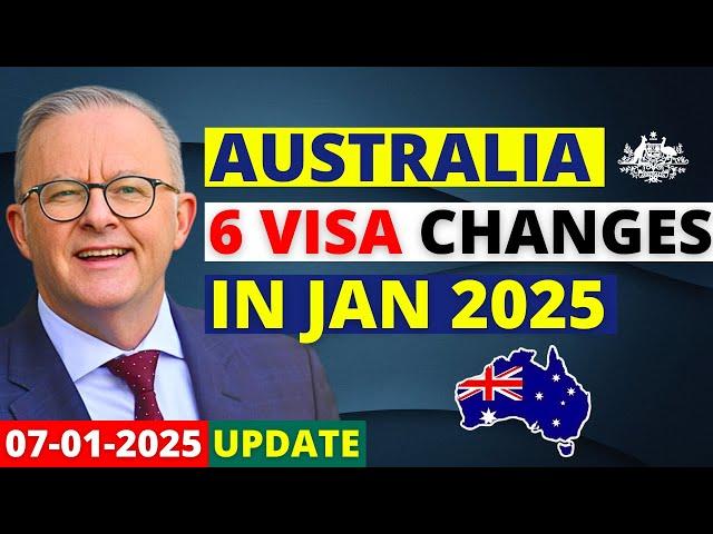 Australia Visa Changes in January 2025 | Australia Visa Update