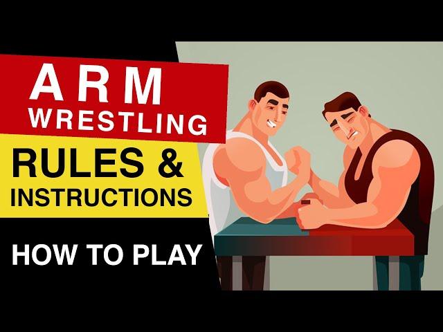 Rules of Arm Wrestling : Arm Wrestling Rules and Regulations : Arm Wrestling