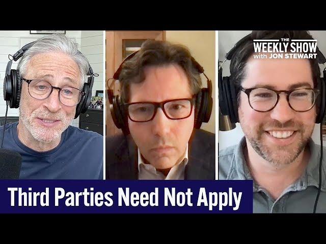 Jon Stewart Questions If America's Two-Party System Works? | FULL Episode 104 | The Weekly Show