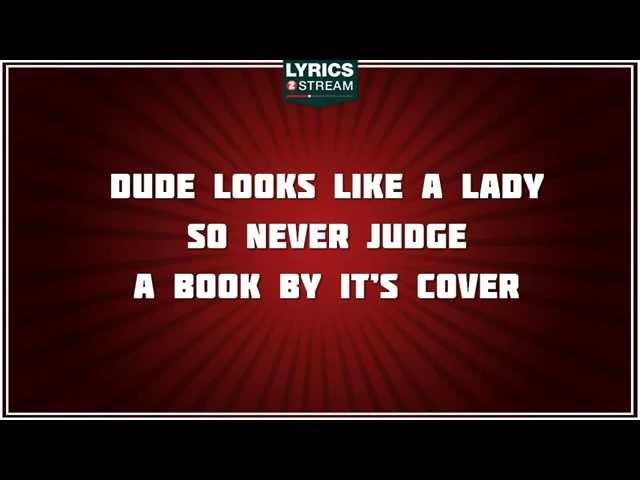 Dude (looks Like A Lady) - Aerosmith tribute - Lyrics