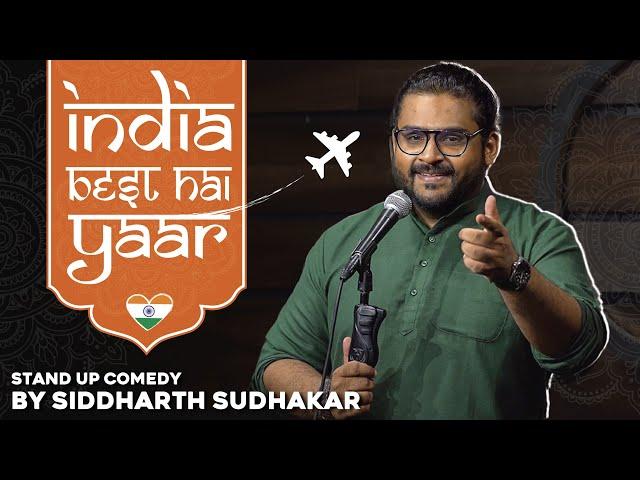 Why Do I Hate NRIs? | Political Stand Up Comedy | Siddharth Sudhakar (11th Video)