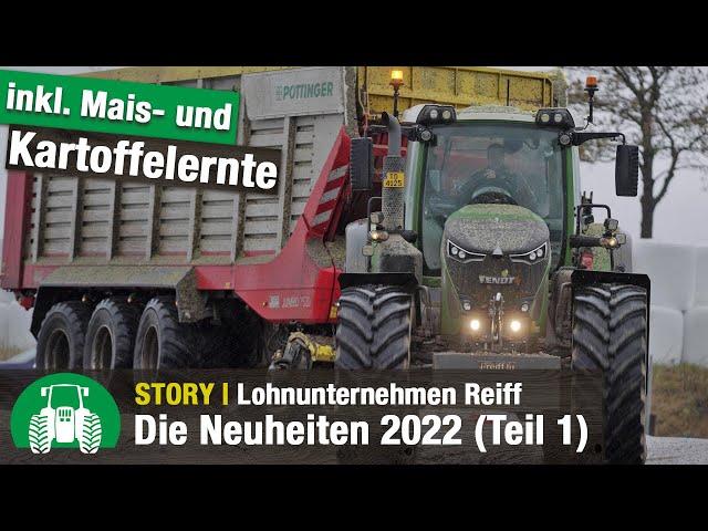 Lohnunternehmen Reiff: Neuheiten- und Newsupdate 2022 | Teil 1 (Kartoffel- Rüben- u. Maisernte)