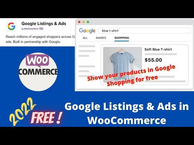Free WooCommerce Google Listings & Ads plugin | Google shopping | Google Merchant Center | Tutorial