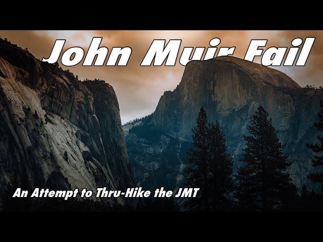 JMT Fail "Backpacker Campground" Indianapolis to Yosemite