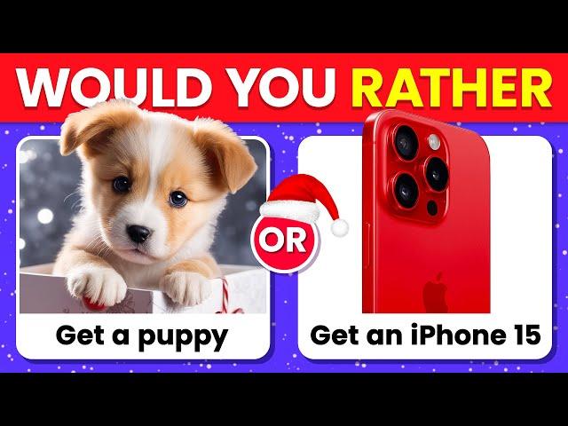 Would You Rather…? CHRISTMAS Edition 