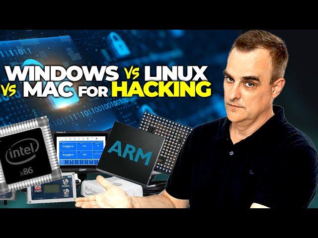 Windows vs Linux vs Mac for Hacking