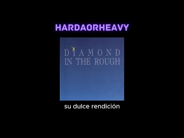 Diamond In The Rough - Young Of Heart subtitulado