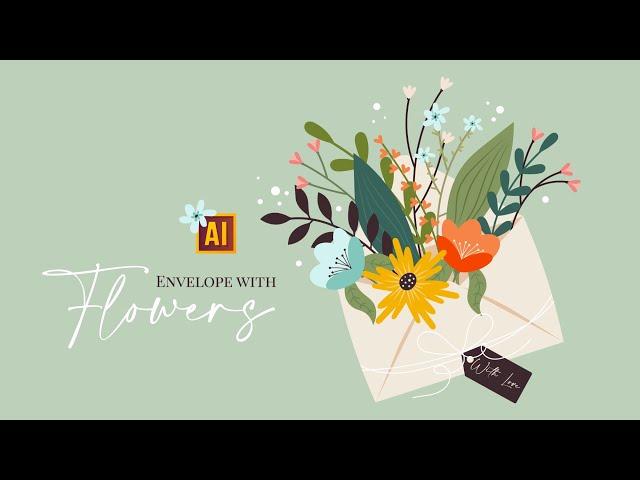 HOW TO DRAW AN ENVELOPE WITH FLOWERS | ADOBE ILLUSTRATOR TUTORIAL