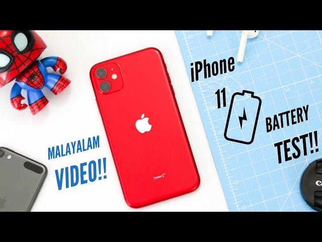 iPhone 11 detailed Battery test. (Malayalam Video!!)