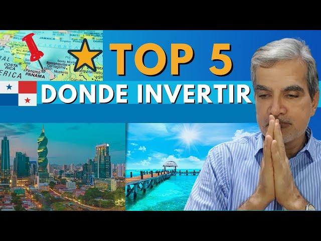 TOP 5 Ciudades donde INVERTIR en PROPIEDADES PANAMA