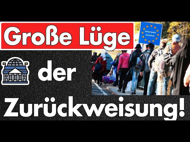 Große Täuschung der CDU: keine Zurückweisung von Asylbewerbern an Tag 1 - Völlige Lügeneskalation!