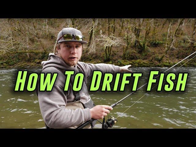 "How-To" Drift Fishing For Salmon, Trout, And Steelhead