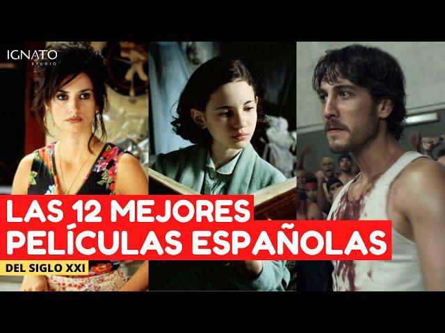 Las 12 Mejores PELÍCULAS ESPAÑOLAS del Siglo XXI