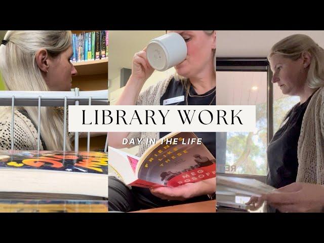 Working In A Library: Day in the Life.