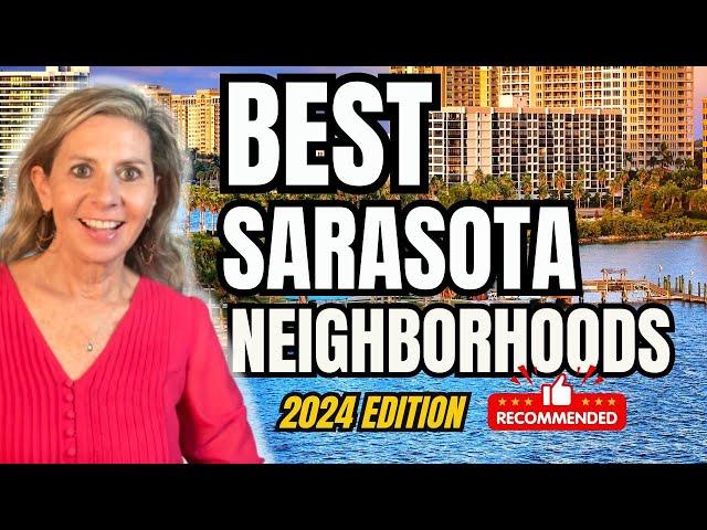 Best Sarasota Neighborhoods. 5 Best Neighborhoods in Sarasota. 