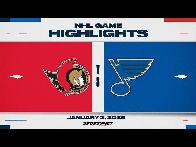 NHL Highlights | Senators vs. Blues - January 3, 2025