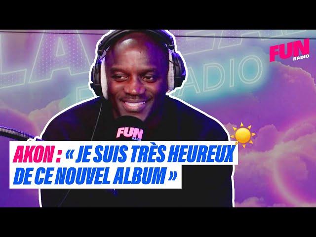 "Je suis très heureux de ce nouvel album" | Akon | Fun Radio