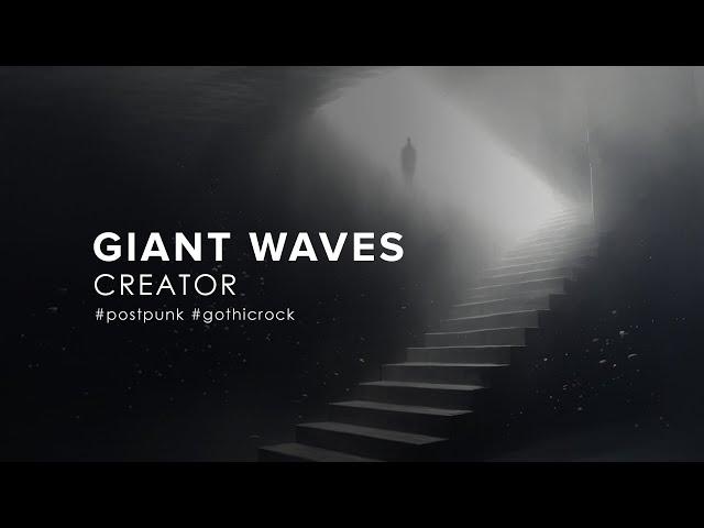 Giant Waves - Creator (2024)