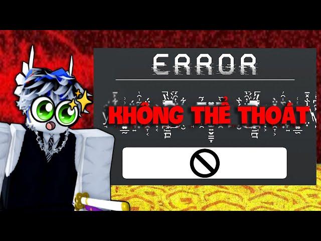 Bạn KHÔNG THẾ Thoát Khỏi Trò Chơi Roblox Này..