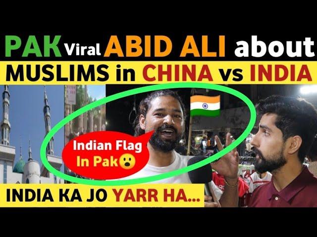 PAK VIRAL ABID ALI ON CONDITION OF MUSLIMS IN INDIA VS CHINA MOSQUE DIMOLITION CASE. REAL TV LATEST