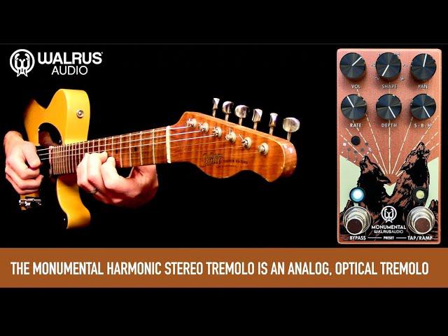 Walrus Audio Monumental Harmonic Stereo Tremolo