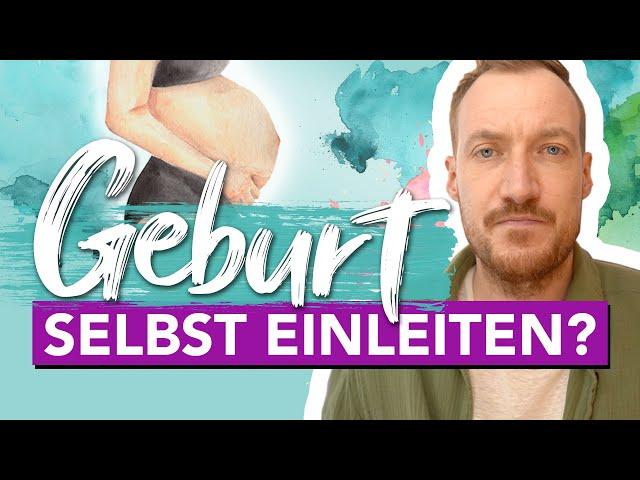 Natürliche Geburtseinleitung I Terminüberschreitung  I #geburt #schwangerschaft