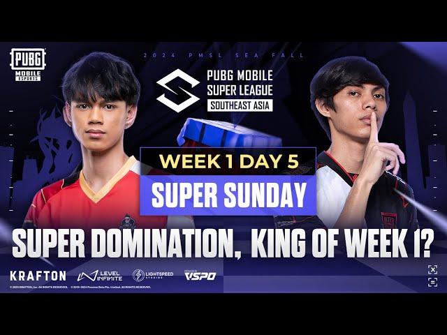 [EN] 2024 PMSL SEA W1D5 | Fall | Super Domination, Who's KING of Week 1?