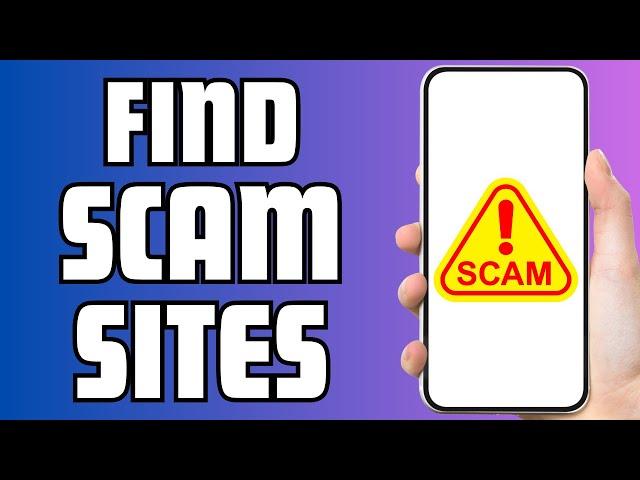 How To Check If A Website Is Legit Or Scam