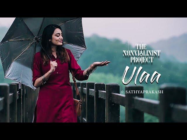 Ulaa | The Non Violinist Project ft. Sathyaprakash | Gratitude | Tamil | Official Music Video