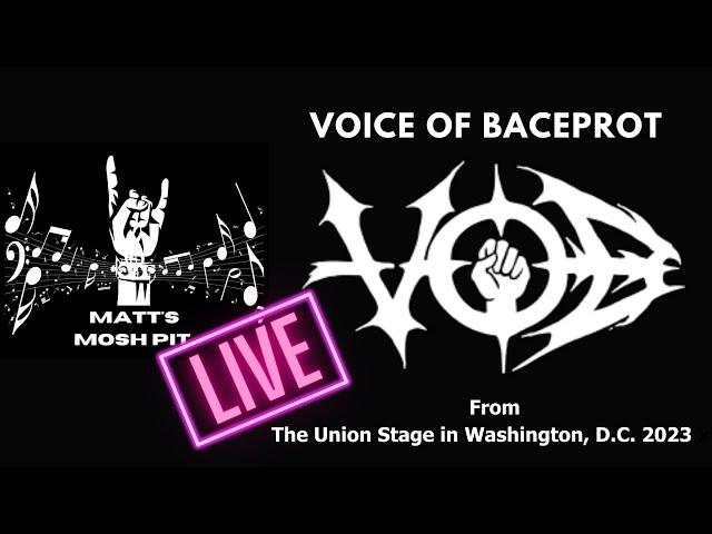 V.O.B. (VOICE OF BACEPROT) Live in Washington, D.C. 2023
