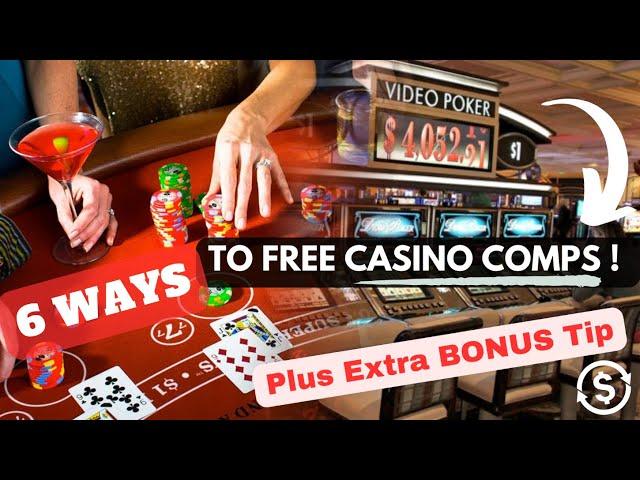 The Best Ways To Get FREE Comps At The Casinos!   Plus A SECRET BONUS TIP you can use right NOW.