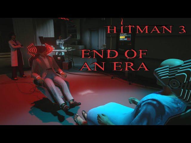 HITMAN 3 - 4. End Of An Era