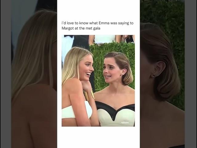 Emma Watson and Margot Robbie are Amazing at Met Gala