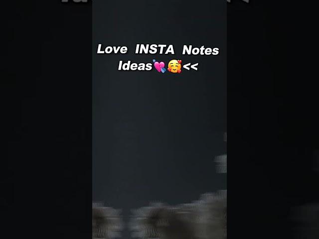 love insta notes ideas .. #reels #love #instagram