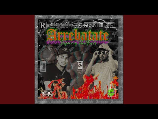 Arrebatate (feat. Trifono & The mouse)