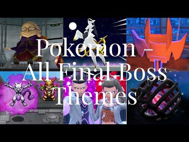 Pokemon - All Final Boss Themes