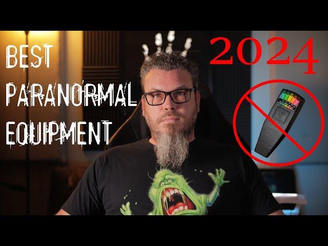 BEST Paranormal Equipment For Ghost Hunting in 2024